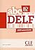 ABC DELF - Niveau B2 - Livre + CD (French Edition)