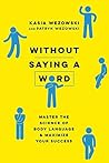 Without Saying a ...