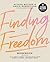 Finding Freedom: An 8 Week ...