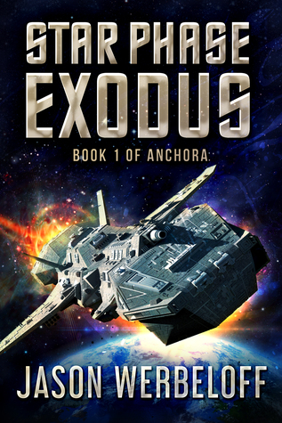 Star Phase Exodus (Anchora, #1)