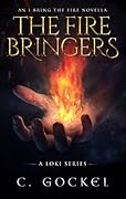 The Fire Bringers