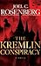 The Kremlin Conspiracy (A Marcus Ryker Novel, 1)