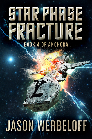 Star Phase Fracture (Anchora, #4)