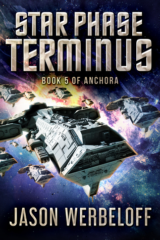 Star Phase Terminus (Anchora, #5)