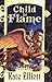 Child of Flame by Kate Elliott