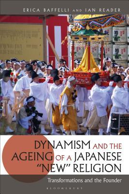Dynamism and the Ageing of a Japanese 'New' Religion: Transformations and the Founder