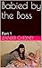 Babied by the Boss by Zander Chesney