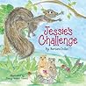 Jessie's Challenge (Grandma's Stories Series)