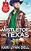 Mistletoe in Texas (Texas R...