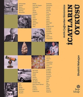 Antik Çağlardan Günümüze, İcatların Öyküsü (Hardcover)