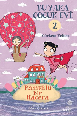 Buyaka Çocuk Evi 2: Pamuklu Bir Macera