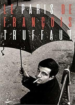 Le Paris de François Truffaut (Paperback)