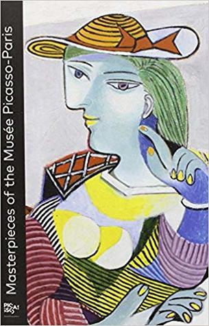 Masterpieces of the Musée national Picasso-Paris, Hotel Salé (Paperback)