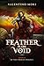 Feather in the Void by Valentino  Mori