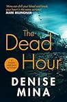 The Dead Hour