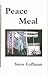 Peace Meal