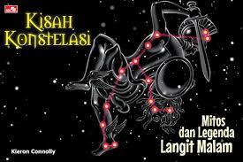 Kisah Konstelasi: Mitos dan Legenda Langit Malam