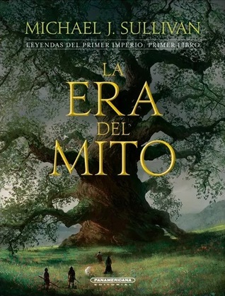 La era del mito ( Leyendas del primer imperio, #1)
