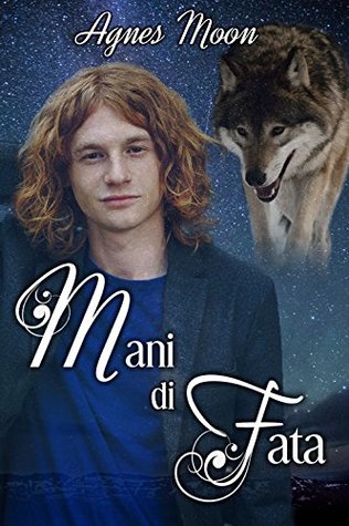 Mani di fata (Kindle Edition)