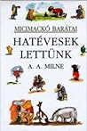 Hatévesek ​lettünk by A.A. Milne