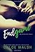 Endgame by Chloe Walsh