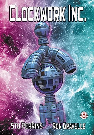 Clockwork Inc. (Kindle Edition)