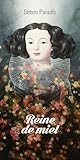 Reine de miel