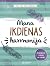 Mana ikdienas harmonija