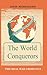 The World Conquerors