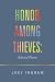 Honor Among Thieves: Select...