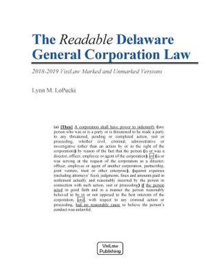 The Readable Delaware General Corporation Law 2018-2019: VisiLaw Marked and Unmarked