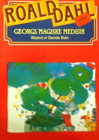 Georgs Magiske Medisin