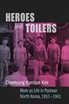 Heroes and Toiler...