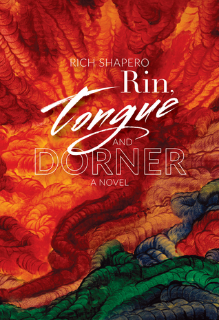 Rin, Tongue and Dorner (Hardcover)