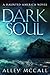 Dark Soul (Haunted America #1)