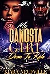My Gangsta Girl: ...