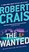 The Wanted (Elvis Cole, #17; Joe Pike, #6)