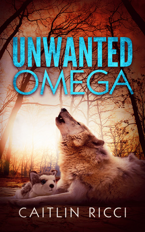 Unwanted Omega (Kindle Edition)