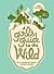 A Girl's Guide to the Wild:...