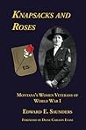 Knapsacks and Roses: Montana Women Veterans of World War I
