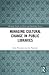 Managing Cultural Change in Public Libraries by John Pateman