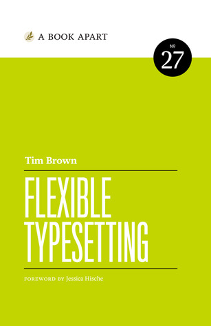 Flexible Typesetting (Paperback)