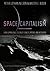 Space Capitalism: How Humans will Colonize Planets, Moons, and Asteroids (Palgrave Studies in Classical Liberalism)