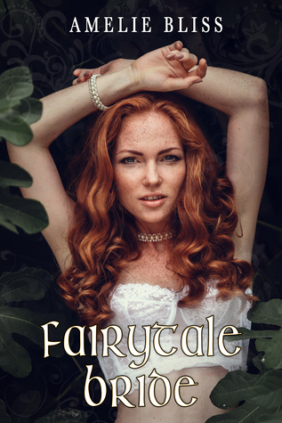 Fairytale Bride (Damsels in Undress #2.5)