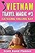 Vietnam Travel Magic #3: Ka...