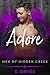 Adore (Men of Hidden Creek - Season 2, #6)