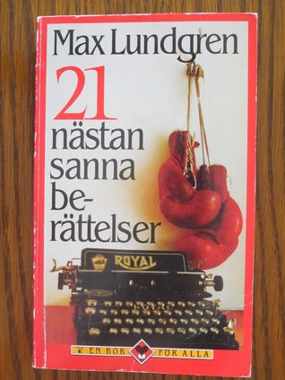 21 nästan sanna berättelser