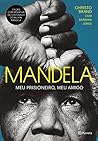 Mandela Meu Prisioneiro Meu Amigo (Em Portugues do Brasil)