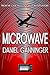 Microwave (The Case Files of Icarus Investigations Book 7)