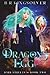 Dragon's Egg (Dark Streets, #2)